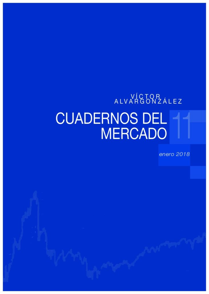 Cuadernos de mercado con información de interés | Víctor Alvargonzález 11_enero_2018-pdf-730x1024