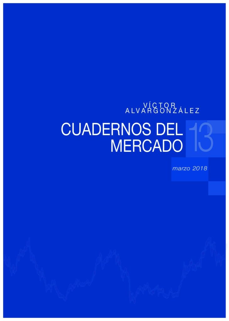 Cuadernos de mercado con información de interés | Víctor Alvargonzález 13_marzo_2018-pdf-730x1024