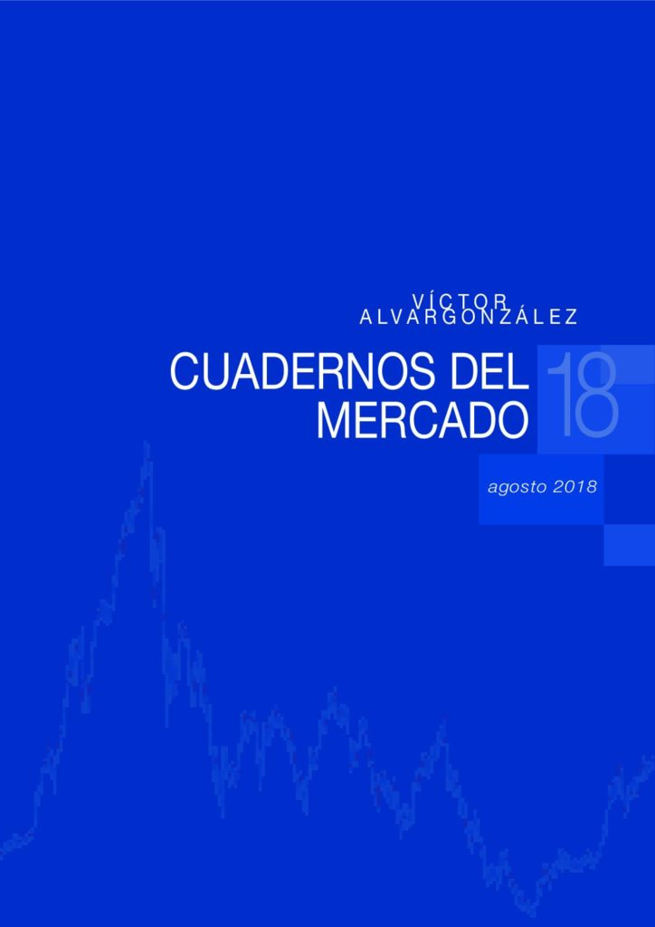 Cuadernos de mercado con información de interés | Víctor Alvargonzález 18_agosto_2018-pdf-724x1024