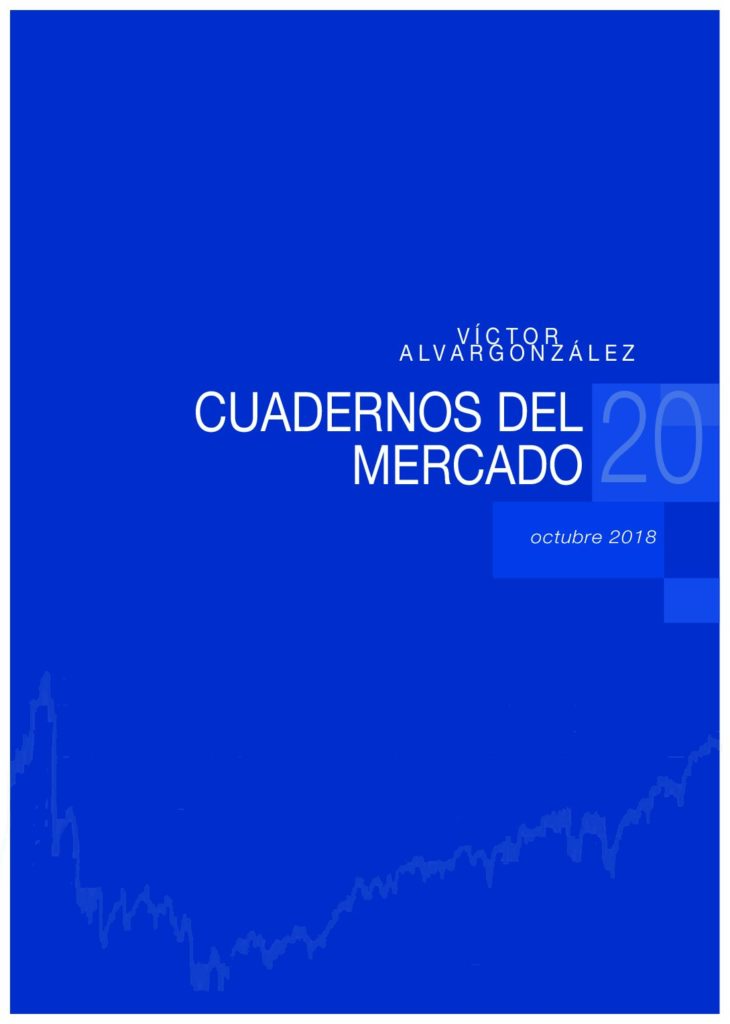 Cuadernos de mercado con información de interés | Víctor Alvargonzález 20_octubre_2018-pdf-730x1024