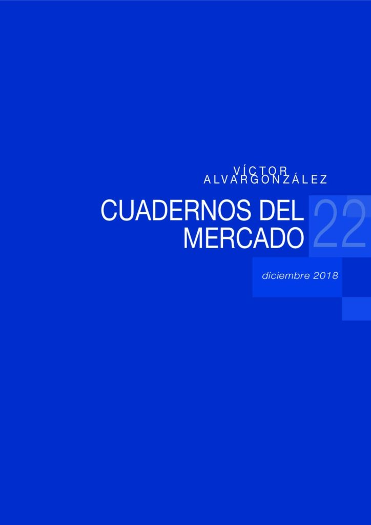 Cuadernos de mercado con información de interés | Víctor Alvargonzález 22_diciembre_2018-pdf-724x1024