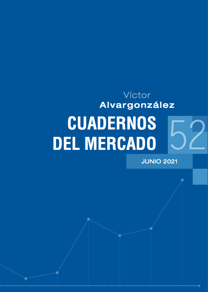 Cuadernos de mercado con información de interés | Víctor Alvargonzález Captura de pantalla 2021-06-01 a las 8.51.17