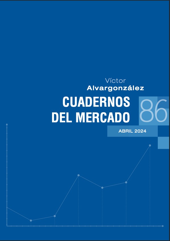Cuadernos de mercado con información de interés | Víctor Alvargonzález Captura de pantalla 2024-04-09 a las 12.47.50