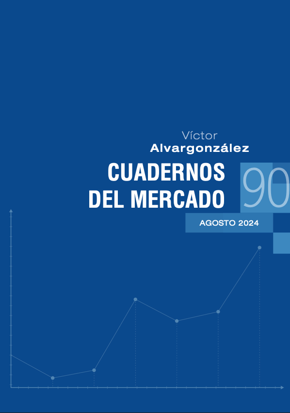 Cuadernos de mercado con información de interés | Víctor Alvargonzález Captura de pantalla 2024-08-14 a las 16.58.15